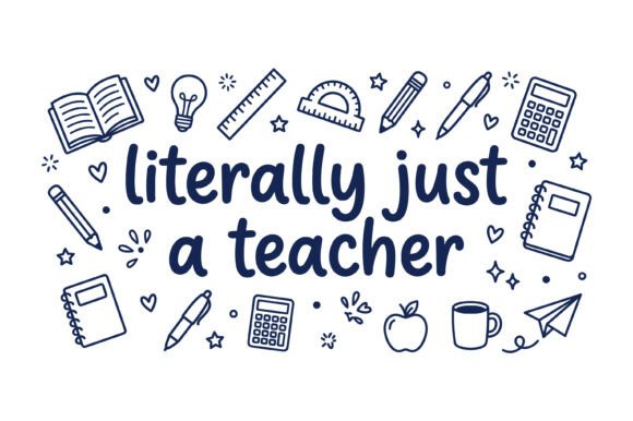 Beyond the Classroom: The Rise of Literally Just a Teacher Design in Modern Creative Workflows