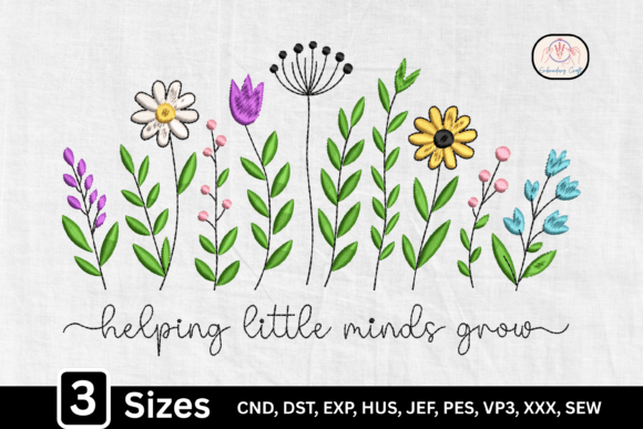 Celebrating Educators with the Helping Little Minds Wildflower Teacher Embroidery Design